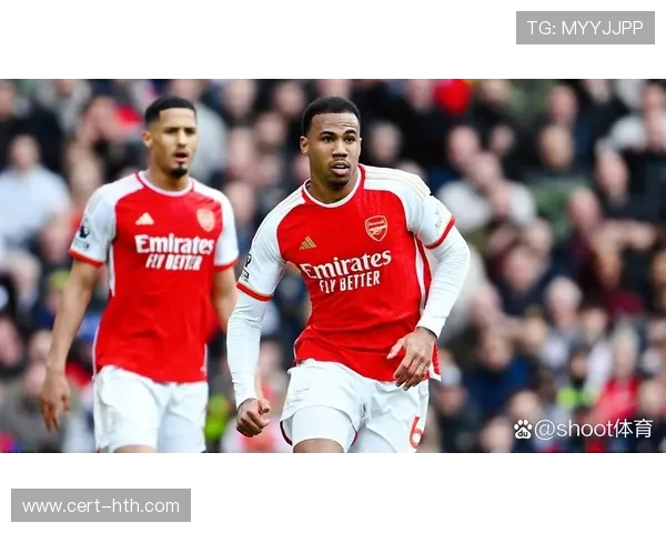 阿森纳年轻防线成长迅速，萨利巴与加布里埃尔搭档稳固